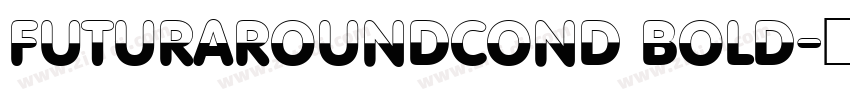 FuturaRoundCond Bold字体转换